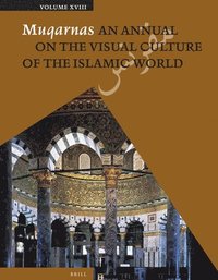 bokomslag Muqarnas, Volume 18