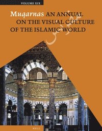 bokomslag Muqarnas, Volume 19