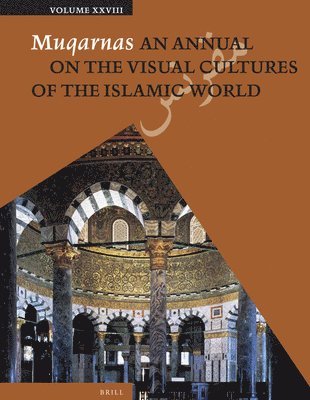 bokomslag Muqarnas, Volume 28