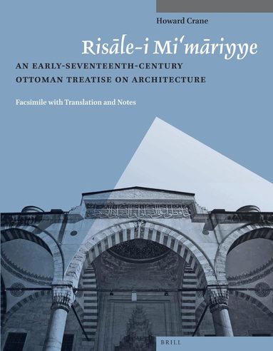 Howard Crane - Risāle-i Mi‘māriyye, Häftad