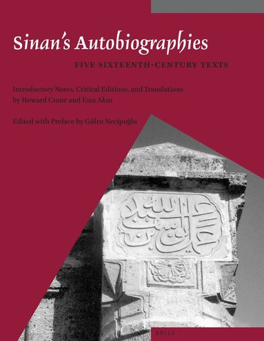 Howard Crane, Esra Akin - Sinan's Autobiographies, Häftad