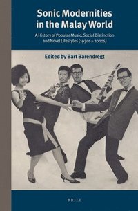 bokomslag Sonic Modernities in the Malay World