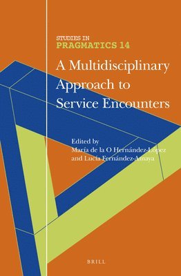 bokomslag Multidisciplinary Approach to Service Encounters