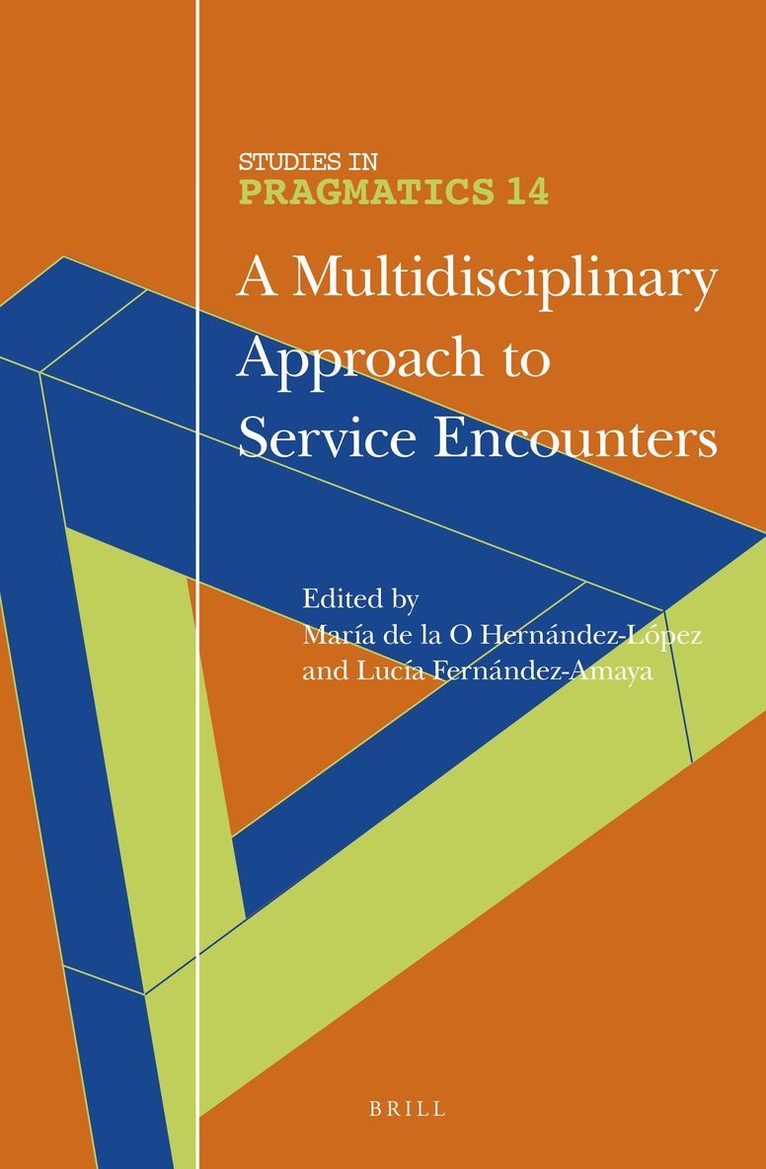 Multidisciplinary Approach to Service Encounters