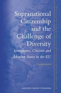 bokomslag Supranational Citizenship and the Challenge of Diversity