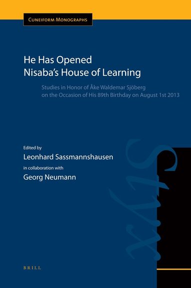 Leonhard Sassmannshausen - He Has Opened Nisaba's House of Learning, Inbunden