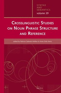 bokomslag Crosslinguistic Studies on Noun Phrase Structure and Reference
