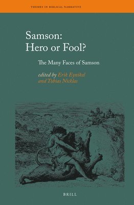 bokomslag Samson: Hero or Fool?: The Many Faces of Samson