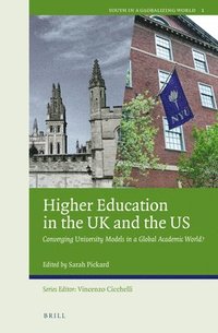 bokomslag Higher Education in the UK and the US