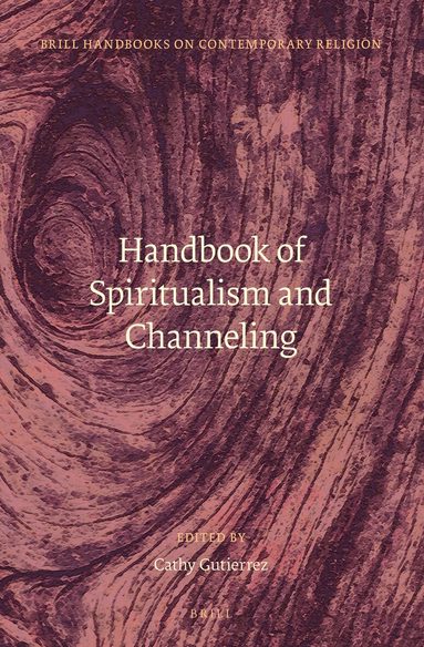 Handbook of Spiritualism and Channeling, Inbunden