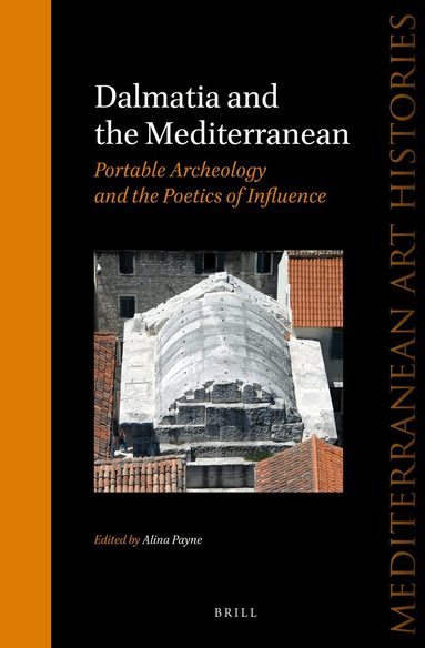 Alina Payne - Dalmatia and the Mediterranean, Inbunden
