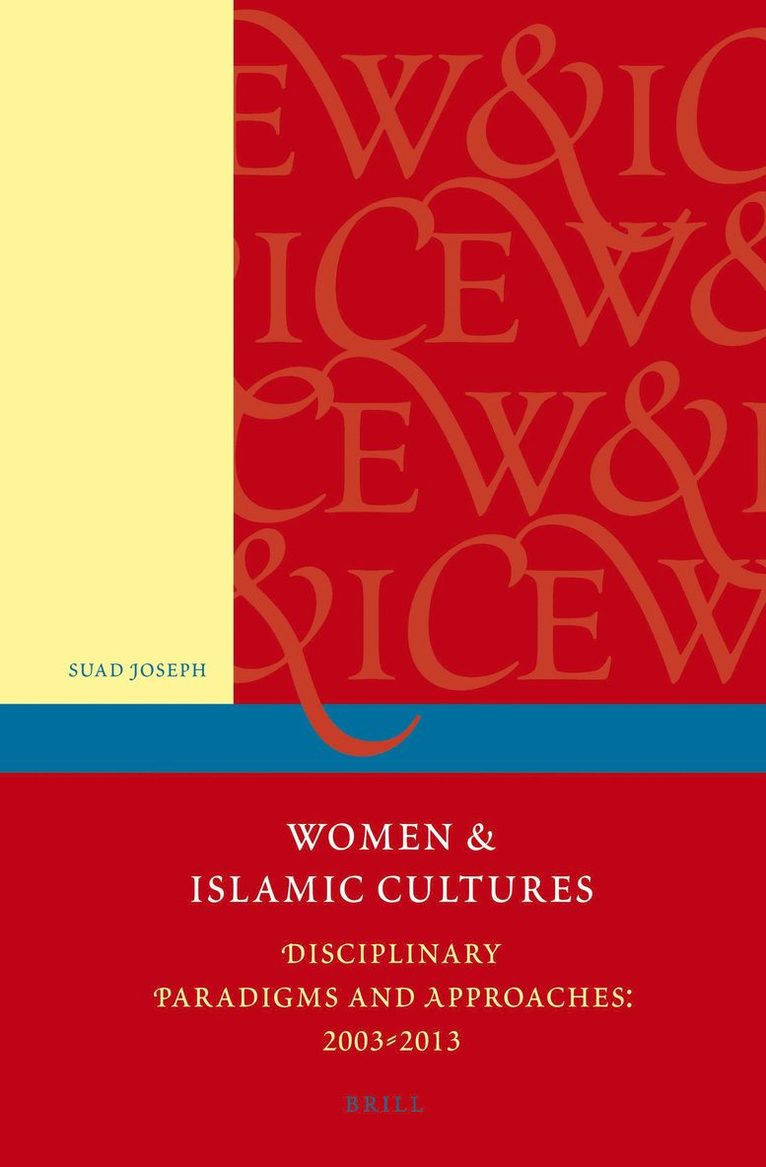 Suad Joseph - Women and Islamic Cultures, Häftad