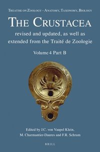 bokomslag Treatise on Zoology - Anatomy, Taxonomy, Biology. the Crustacea, Volume 4 Part B