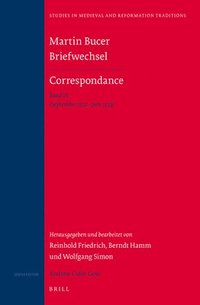 bokomslag Martin Bucer Briefwechsel/Correspondance: Band IX (September 1532 - Juni 1533)