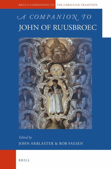 John Arblaster - Companion to John of Ruusbroec, Inbunden