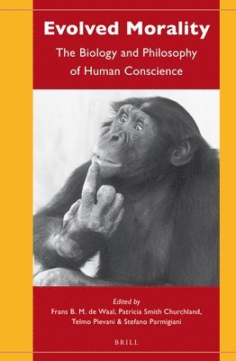 Frans de Waal, Frans de Waal, Frans Waal - Evolved Morality: The Biology and Philosophy of Human Conscience, Häftad