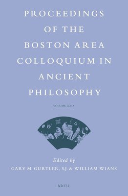 bokomslag Proceedings of the Boston Area Colloquium in Ancient Philosophy