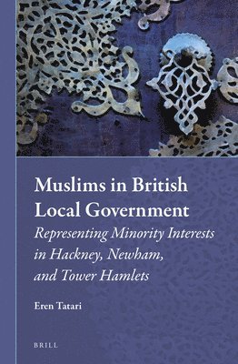 bokomslag Muslims in British Local Government