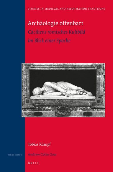 Tobias Kaempf - Archäologie offenbart, Inbunden