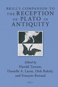 bokomslag Brill's Companion to the Reception of Plato in Antiquity