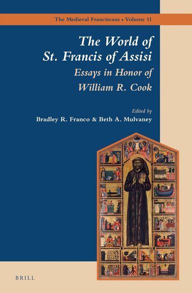 Bradley Franco - World of St. Francis of Assisi, Inbunden