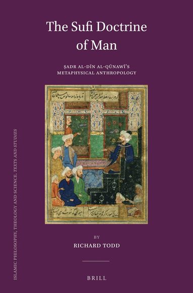 Richard Todd - Sufi Doctrine of Man, Inbunden