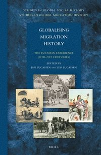 bokomslag Globalising Migration History: The Eurasian Experience (16th-21st Centuries)