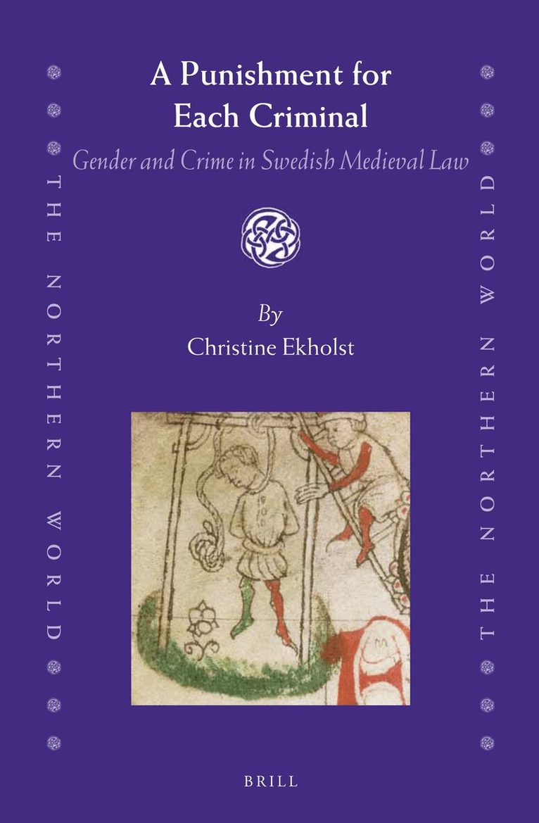 Christine Ekholst - Punishment for Each Criminal, Inbunden