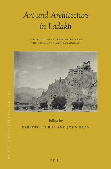 Erberto Lo Bue - Art and Architecture in Ladakh, Inbunden