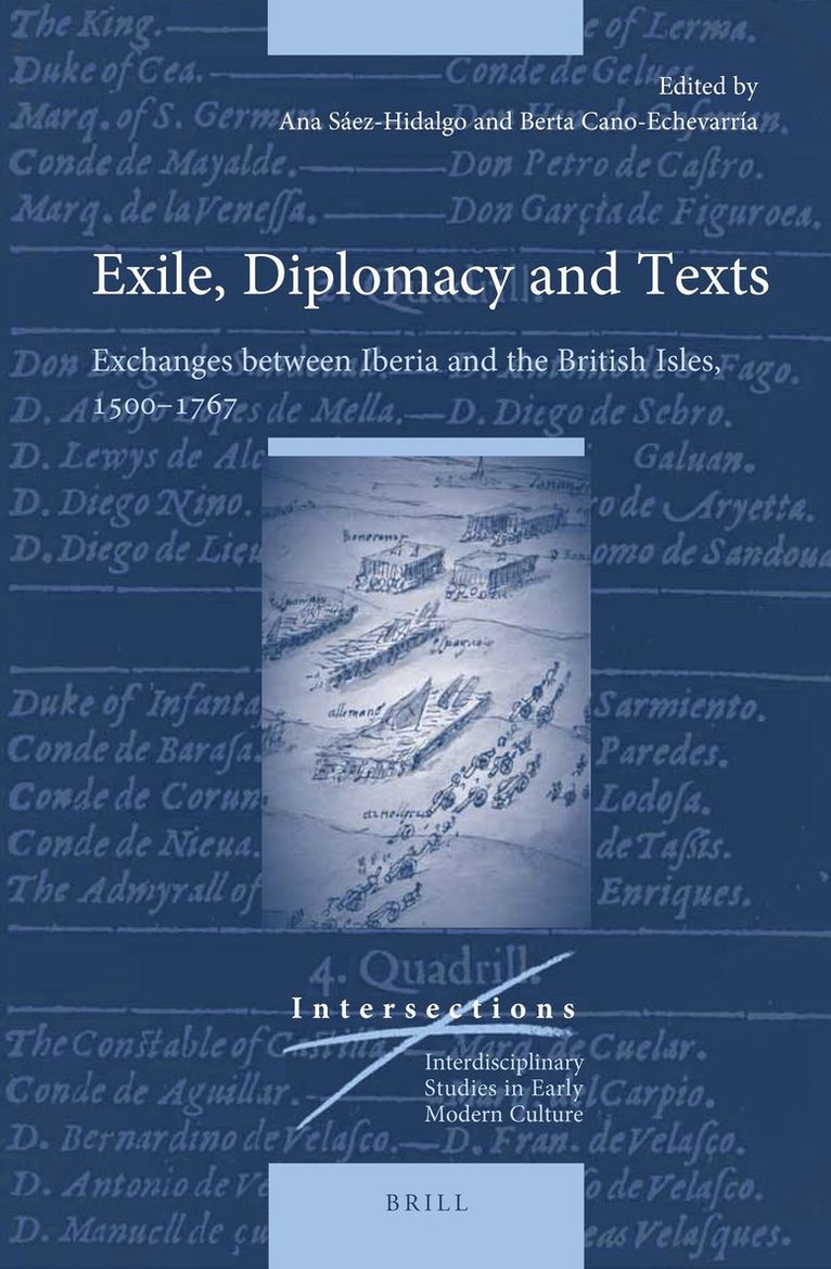 Ana Sáez-Hidalgo, Berta Cano Echevarría - Exile, Diplomacy and Texts, Inbunden
