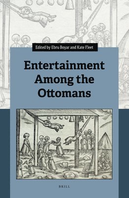 bokomslag Entertainment Among the Ottomans