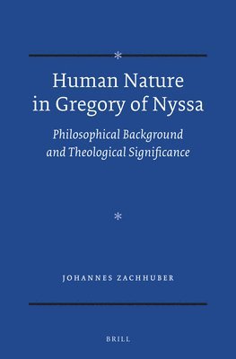 bokomslag Human Nature in Gregory of Nyssa