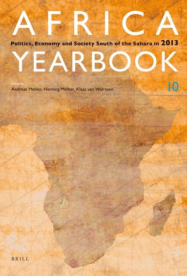 Andreas Mehler, Henning Melber, Klaas van Walraven - Africa Yearbook Volume 10, Häftad