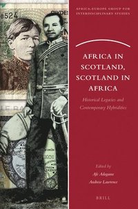 bokomslag Africa in Scotland, Scotland in Africa