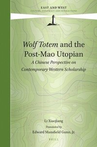 bokomslag Wolf Totem and the Post-Mao Utopian