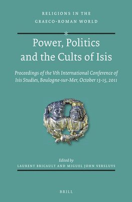 bokomslag Power, Politics and the Cults of Isis