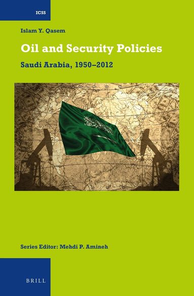 Islam Yasin Qasem - Oil and Security Policies, Inbunden