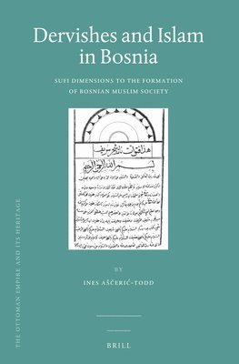 bokomslag Dervishes and Islam in Bosnia