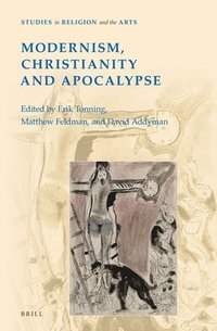 bokomslag Modernism, Christianity and Apocalypse
