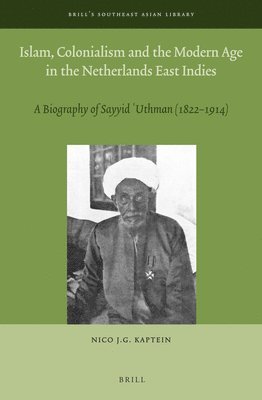 bokomslag Islam, Colonialism and the Modern Age in the Netherlands East Indies