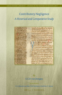 bokomslag Contributory Negligence: A Historical and Comparative Study