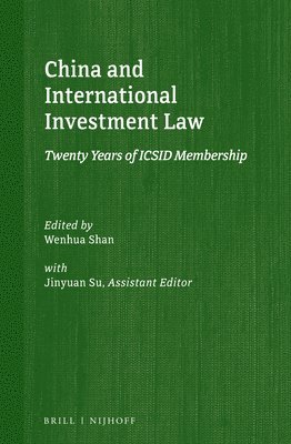 bokomslag China and International Investment Law