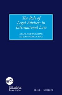 bokomslag The Role of Legal Advisers in International Law
