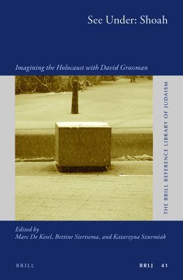 bokomslag See Under: Shoah: Imagining the Holocaust with David Grossman