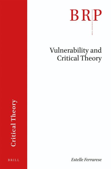 Estelle Ferrarese - Vulnerability and Critical Theory, Häftad