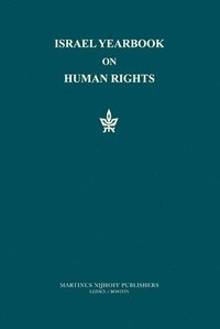 bokomslag Israel Yearbook on Human Rights, Volume 44 (2014)