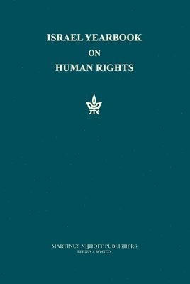 Yoram Dinstein - Israel Yearbook on Human Rights, Volume 44 (2014), Inbunden