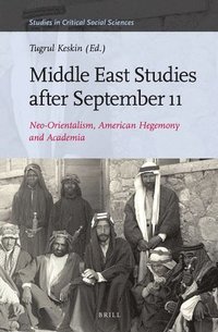 bokomslag Middle East Studies after September 11