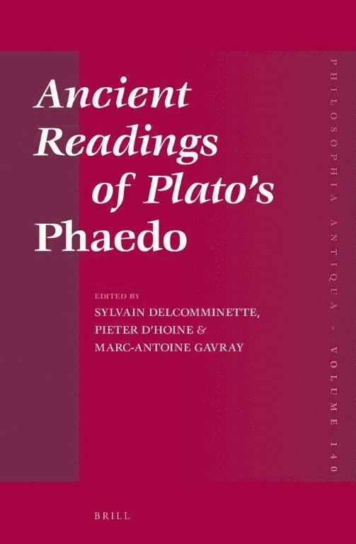 Ancient Readings of Plato’s Phaedo