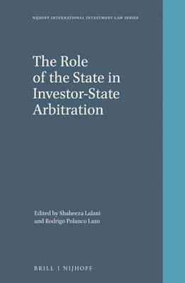 bokomslag Role of the State in Investor-State Arbitration